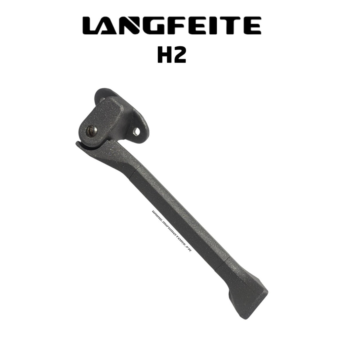 Béquille – Langfeite H1, H2 & compatibles